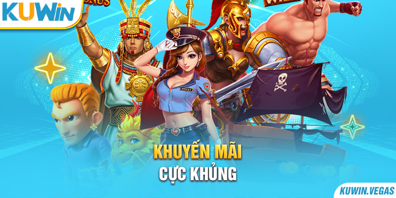 Khuyến mãi cực khủng