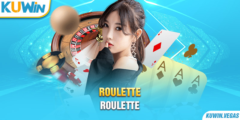 Roulette