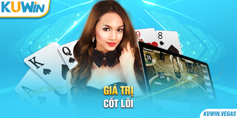 Giá trị cốt lõi