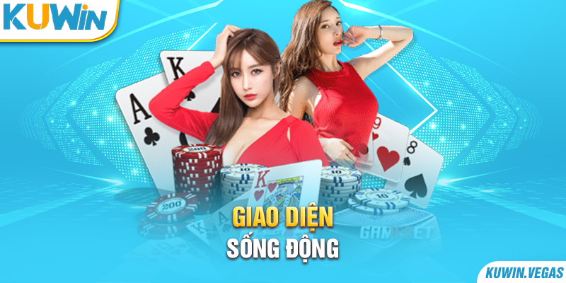 Giao diện sống động