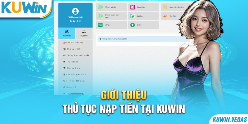 Giới thiệu thủ tục nạp tiền tại Kuwin